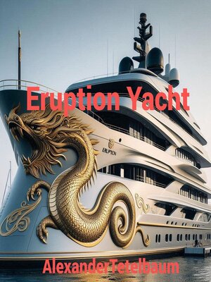 cover image of Eruption Yacht